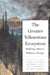 The Greater Yellowstone Ecosystem: Redefining America`s Wilderness Heritage by Robert B. Keiter, Mark S. Boyce