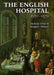 The English Hospital 1070-1570 by Orme
