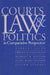 Courts, Law, and Politics in Comparative Perspective by Herbert Jacob, Erhard Blankenburg, Herbert M. Kritzer