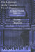 The Language of the Classical French Organ: A Musical Tradition Before 1800, New and Expanded Edition by Fenner Douglass