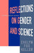 Reflections on Gender and Science: Tenth Anniversary Paperback Edition by Evelyn Fox Keller