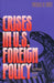 Crises in U.S. Foreign Policy: An International History Reader by Michael H. Hunt