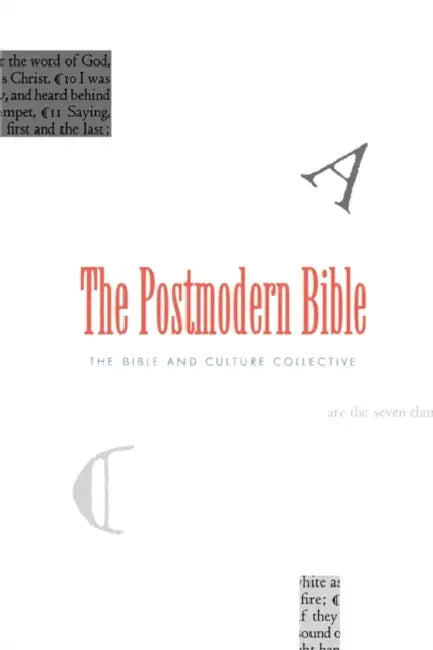 The Postmodern Bible by Bible &. Culture Collective