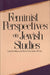 Feminist Perspectives on Jewish Studies by Lynn Davidman, Shelly Tenenbaum