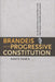 Brandeis and the Progressive Constitution: Erie, the Judicial Power, and the Politics of the Federal Courts in Twentieth-Century America by Edward A. Purcell
