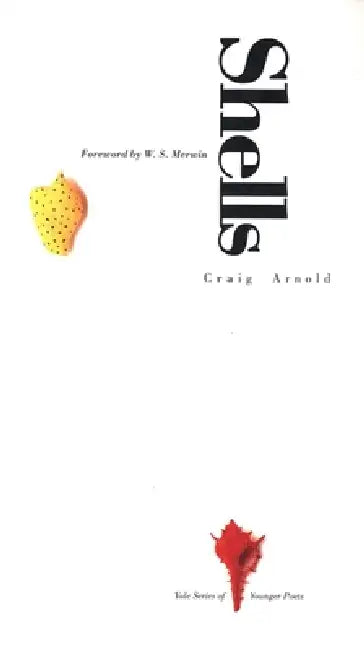 Shells by Craig Arnold