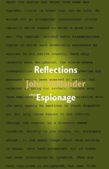 Reflections on Espionage: The Question of Cupcake by John Hollander