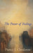 Power Of Feelings: Personal Meaning in Psychoanalysis, Gender, and Culture by Nancy J. Chodorow
