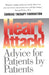 Heart Attack!: Advice for Patients by Patients by Kathleen Berra, Gerald W. Friedland, Christopher Gardner