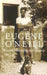 Eugene O`neill: Beyond Mourning and Tragedy by Stephen A. Black