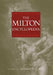 The Milton Encyclopedia by Thomas N. Corns