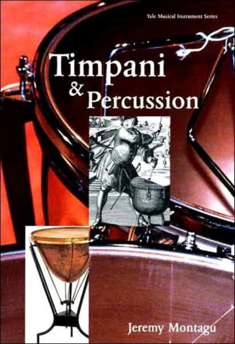Timpani And Percussion by Jeremy Montague