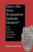 Does the New Testament Imitate Homer?: Four Cases from the Acts of the Apostles by Dennis R. MacDonald