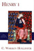 Henry I by C. Warren Hollister
