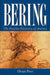Bering: The Russian Discovery of America by Orcutt Frost