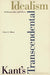 Kant's Transcendental Idealism: An Interpretation and Defense by Henry E. Allison
