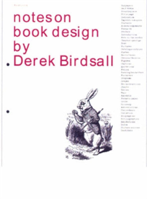 Notes On Book Design  by Derek Birdsall