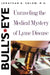 Bull's-Eye: Unraveling the Medical Mystery of Lyme Disease by Jonathan A. Edlow