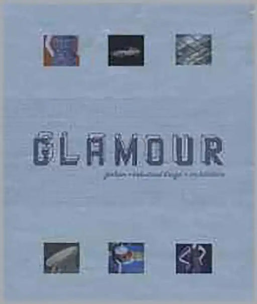 Glamour: Fashion, Design, Architecture by Joseph Rosa, Others