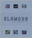 Glamour: Fashion, Design, Architecture by Joseph Rosa, Others