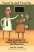 Tuned in and Fired Up: How Teaching Can Inspire Real Learning in the Classroom by Sam M. Intrator, Elliot W. Eisner