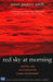 Red Sky at Morning: America and the Crisis of the Global Environment by James Gustave Speth