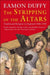 The Stripping Of The Altars: Traditional Religion In Enland 1400-1580 by Eamon Duffy