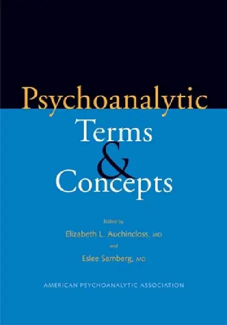 Psychoanalytic Terms & Concepts by Elizabeth L. Auchincloss, Eslee Samberg