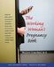 The Working Woman's Pregnancy Book by Marjorie Greenfield