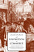Revolution in Commerce: The Parisian Merchant Court and the Rise of Commercial Society in Eighteenth-Century France by Amalia D. Kessler