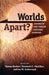 Worlds Apart?: Disability and Foreign Language Learning by Tammy Berberi, Elizabeth C. Hamilton, Ian M. Sutherland
