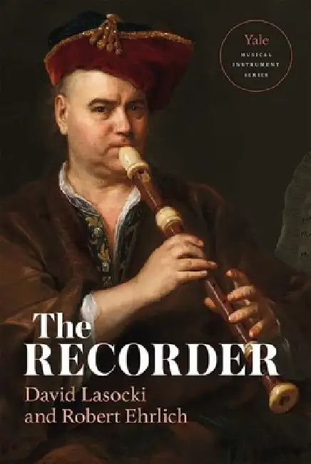 The Recorder by David Lasocki
