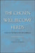 Chosen Will Become Herds: Studies in Twentieth-Century Kabbalah by Jonathan Garb, Yaffah Berkovits-Murciano
