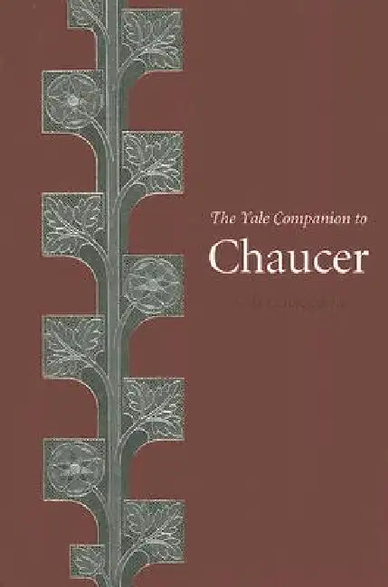 The Yale Companion to Chaucer by Seth Lerer