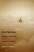 Nearest Thing to Heaven: The Empire State Building and American Dreams by Mark Kingwell