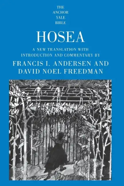 Hosea by Francis I. Andersen, David Noel Freedman