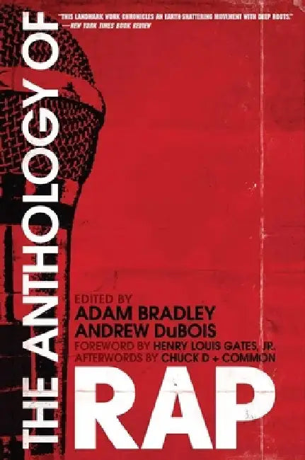 The Anthology of Rap by Adam Bradley