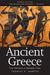 Ancient Greece: From Prehistoric to Hellenistic Times by Thomas R. Martin