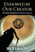 Endowed by Our Creator: The Birth of Religious Freedom in America by Michael I. Meyerson