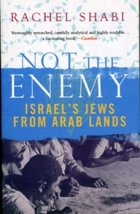 Not The Enemy by Rachel Shabi