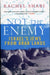 Not The Enemy by Rachel Shabi