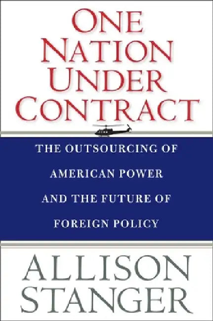 One Nation Under Contract by Allison Stanger