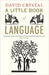 A Little Book of Language by David Crystal