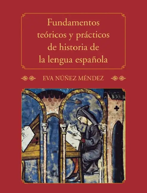 Fundamentos Teoricos Y Prac de Historia by Eva Núñez Méndez