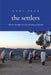 Settlers: And the Struggle Over the Meaning of Zionism by Gadi Taub