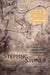 Stepping-Stones: A Journey Through the Ice Age Caves of the Dordogne by Christine Desdemaines-Hugon, Ian Tattersall