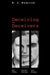 Deceiving the Deceivers: Kim Philby, Donald Maclean, and Guy Burgess by S. J. Hamrick