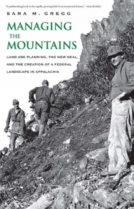 Managing the Mountains by Sara M. Gregg