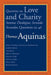 Questions on Love and Charity: Summa Theologiae Secunda Secundae Questions 23-46 by Thomas Aquinas