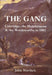 The Gang: Coleridge, the Hutchinsons, and the Wordsworths in 1802 by John Worthen